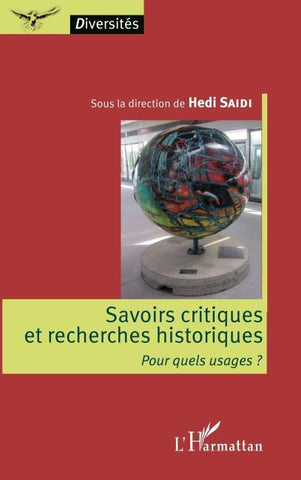 Savoirs critiques et recherches historiques