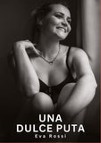 Una Dulce Puta