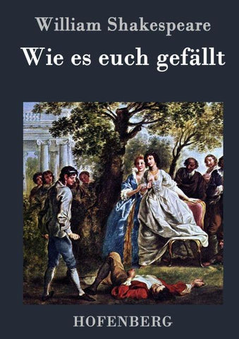 Wie es euch gefällt