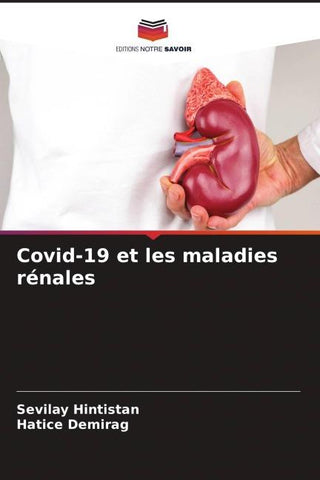 Covid-19 et les maladies rénales