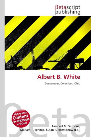Albert B. White