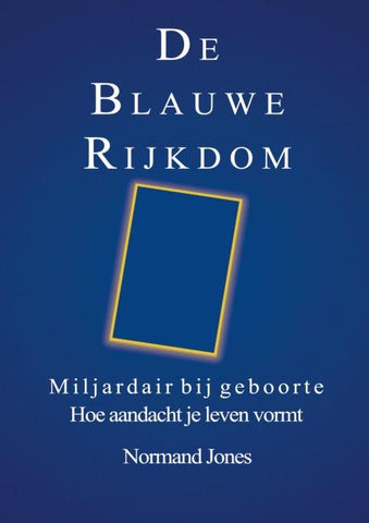 De Blauwe Rijkdom