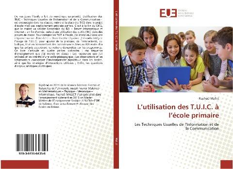 L'utilisation des T.U.I.C. à l'école primaire