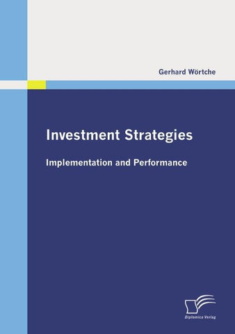 Investment Strategies: Implementation and Performance