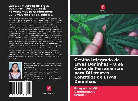 Gestão Integrada de Ervas Daninhas - Uma Caixa de Ferramentas para Diferentes Controlos de Ervas Daninhas.