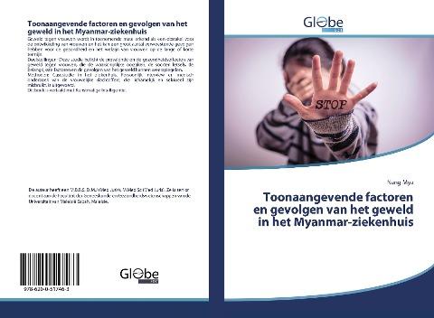 Toonaangevende factoren en gevolgen van het geweld in het Myanmar-ziekenhuis