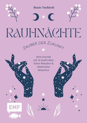 Rauhnächte – Zauber der Zukunft