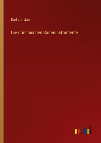 Die griechischen Saiteninstrumente