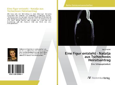 Eine Figur entsteht - Natalja aus Tschechows Heiratsantrag