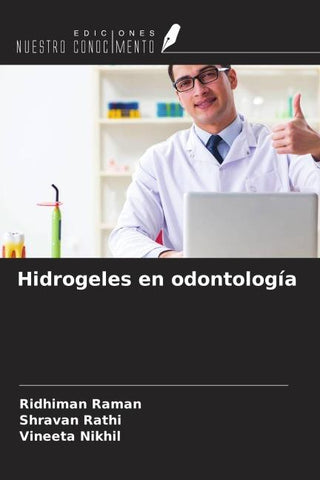 Hidrogeles en odontología