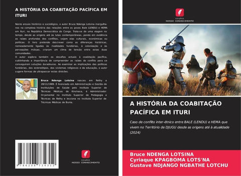 A HISTÓRIA DA COABITAÇÃO PACÍFICA EM ITURI