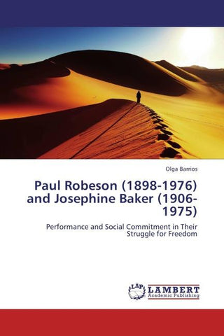 Paul Robeson (1898-1976) and Josephine Baker (1906-1975)