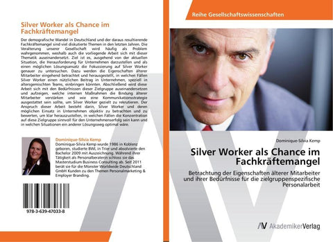 Silver Worker als Chance im Fachkräftemangel