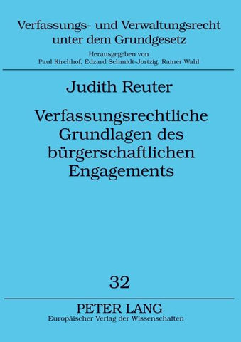 Verfassungsrechtliche Grundlagen des bürgerschaftlichen Engagements