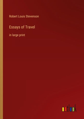 Essays of Travel