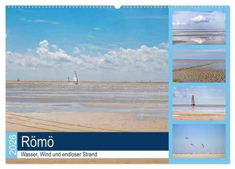 Römö - Wasser, Wind und endloser Strand (Wandkalender 2026 DIN A2 quer), CALVENDO Monatskalender