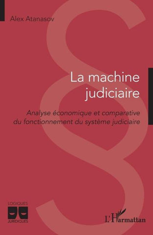 La machine judiciaire