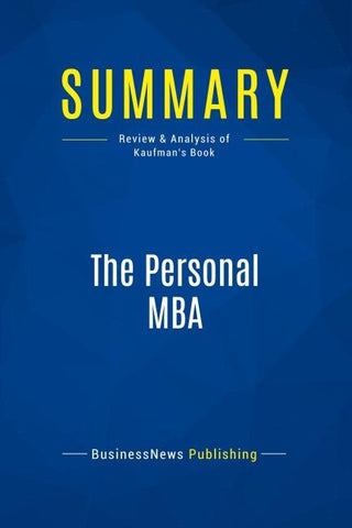 Summary: The Personal MBA