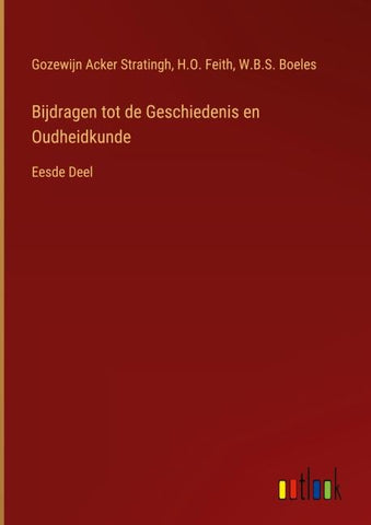 Bijdragen tot de Geschiedenis en Oudheidkunde