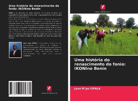 Uma história do renascimento do fonio: IKONIno Benin
