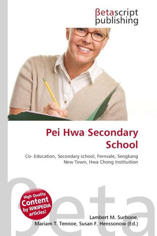 Pei Hwa Secondary School