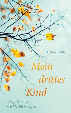 Mein drittes Kind