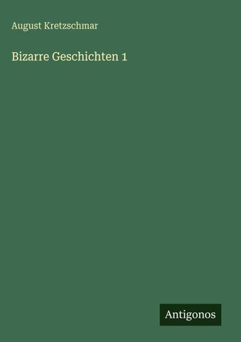 Bizarre Geschichten 1