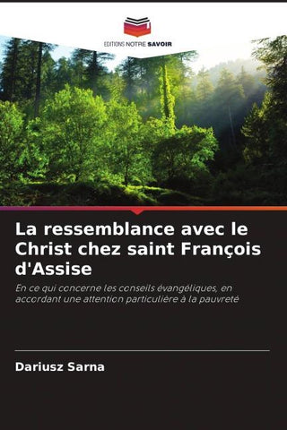 La ressemblance avec le Christ chez saint François d'Assise