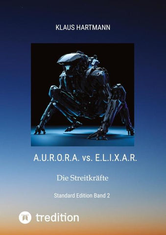 A.U.R.O.R.A. vs. E.L.I.X.A.R     Standard Edition     Band 2