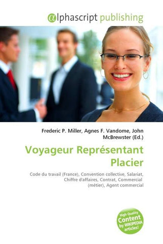Voyageur Représentant Placier
