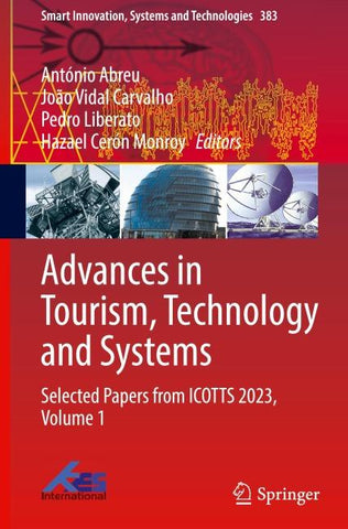 Advances in Tourism, Technology and Systems