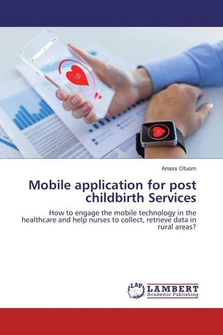 Mobile application for post childbirth Services