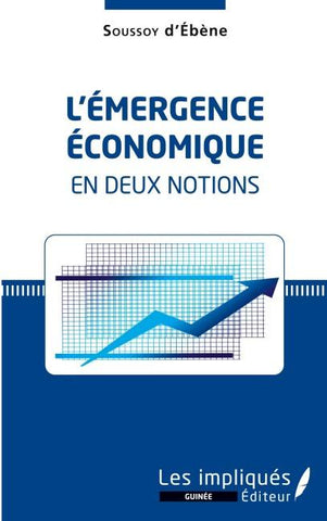 L'émergence écoomique en deux notions