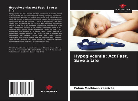 Hypoglycemia: Act Fast, Save a Life