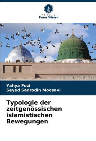 Typologie der zeitgenössischen islamistischen Bewegungen