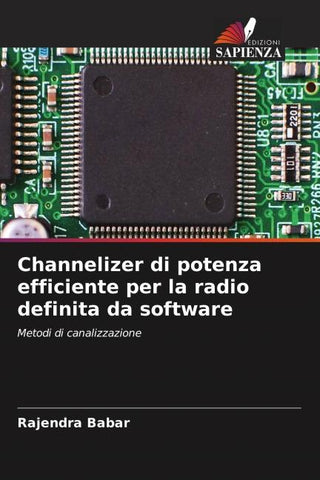 Channelizer di potenza efficiente per la radio definita da software