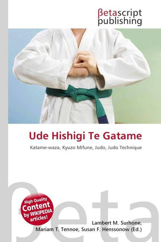 Ude Hishigi Te Gatame