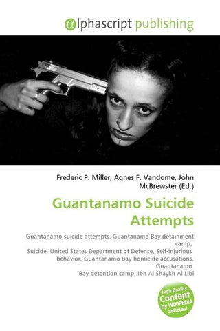Guantanamo Suicide Attempts