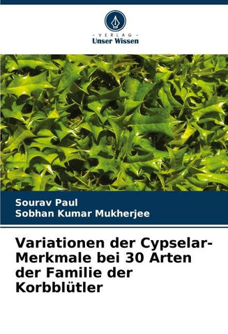 Variationen der Cypselar-Merkmale bei 30 Arten der Familie der Korbblütler