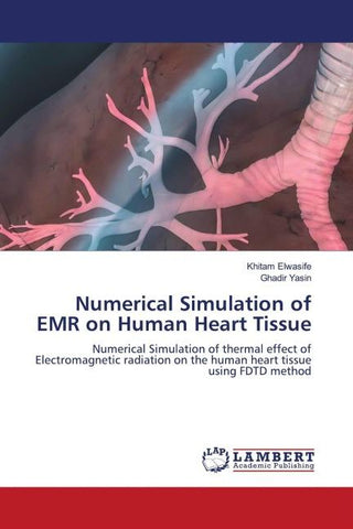 Numerical Simulation of EMR on Human Heart Tissue