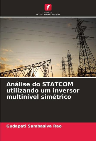 Análise do STATCOM utilizando um inversor multinível simétrico