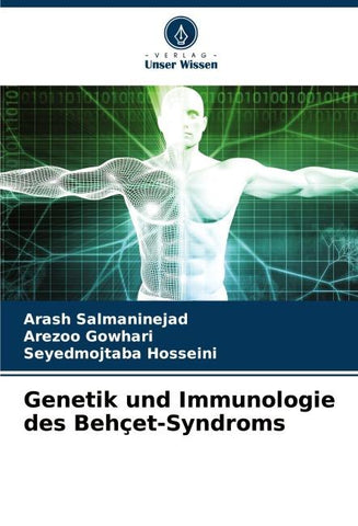 Genetik und Immunologie des Behçet-Syndroms