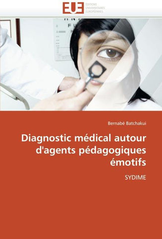 Diagnostic médical autour d'agents pédagogiques émotifs