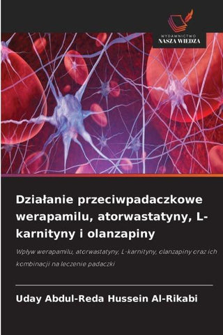 Dzia¿anie przeciwpadaczkowe werapamilu, atorwastatyny, L-karnityny i olanzapiny