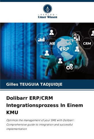 Dolibarr ERP/CRM Integrationsprozess In Einem KMU