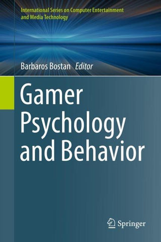 Gamer Psychology and Behavior