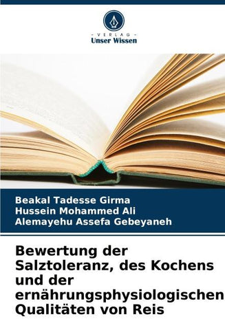 Bewertung der Salztoleranz, des Kochens und der ernährungsphysiologischen Qualitäten von Reis