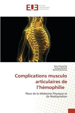 Complications musculo articulaires de l'hémophilie