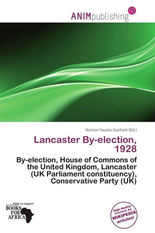 Lancaster By-election, 1928