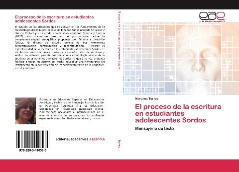 El proceso de la escritura en estudiantes adolescentes Sordos